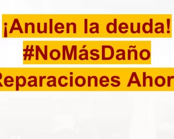 ¡Exigimos justicia climática, económica y de deuda!